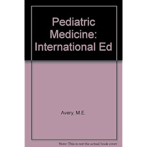 Pediatric Medicine: International Ed