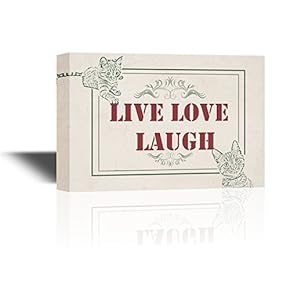 Canvas Wall Art - Live Love Laugh Quotes with Cats - Gallery Wrap Modern Home Art | Ready to Hang - 12x18 inches