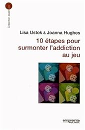 10 étapes pour surmonter l'addiction au jeu