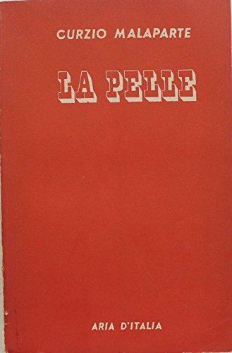 La pelle - Prima Edizione