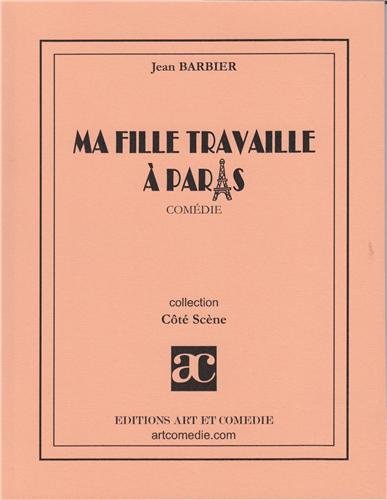 Ma fille travaille à Paris