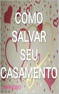 Livro COMO SALVAR SEU CASAMENTO