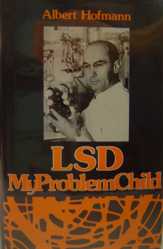 LSD, my problem child