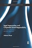 Corporate Social Responsibility Private Law And Global