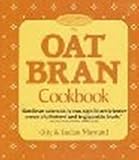 The Oat Bran Cookbook by 