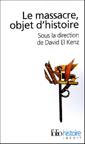Le  massacre, objet d'histoire