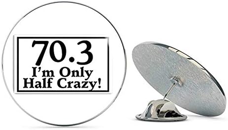 NYC Jewelers 70.3 I'm Only Half Crazy Triathlon (tri Ironman) Metal 0.75" Lapel Hat Pin Tie Tack Pinback