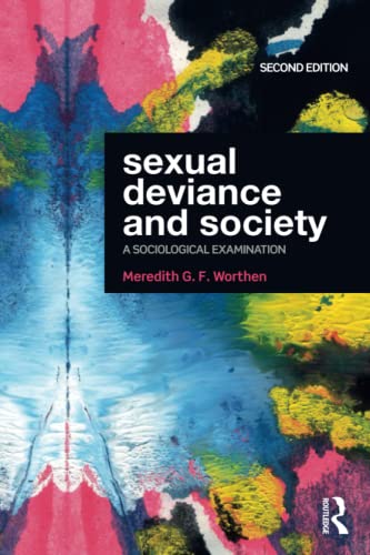Sexual Deviance+Society