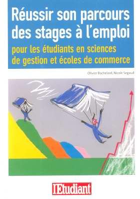 Réussir son parcours des stages à l'emploi