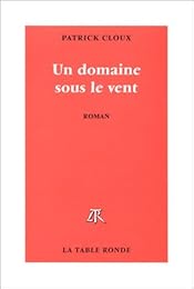 Un  domaine sous le vent