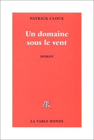 Un  domaine sous le vent