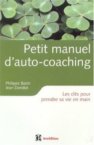 Petit manuel d'auto-coaching
