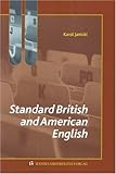"Standard British and American English A Brief Overview" av Karol Janicki