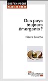 Des pays toujours émergents ? by 
