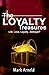The Loyalty Treasures: Life, Love, Loyalty... Betrayal? (The Treasures Series Book 1)