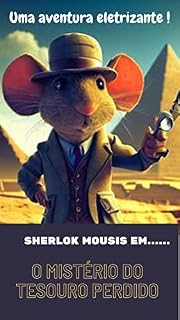 Livro Sherlok Mousis: Mistério do Tesouro Perdido