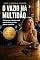 Livro O Vazio na Multidão: A busca por conexões reais quando tudo ao redor parece superficial (A Bússola Interior)