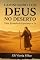 Livro Caminhando Com Deus No Deserto