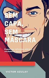 Livro Sem Capa, Sem Máscara