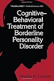 Cognitive-Behavioral Treatment of Borderline Personality Disorder