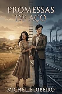 Livro PROMESSAS DE AÇO: Um Romance dos Anos 50