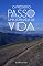 Livro O PRÓXIMO PASSO: Uma Jornada De Vida
