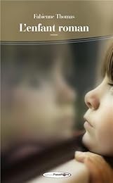 L' enfant roman