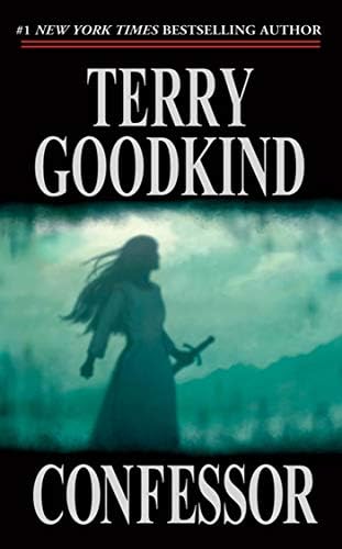 Confessor: Chainfire Trilogy, Part 3, Sword of Truth, Book 11