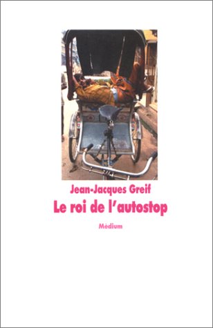 Le  roi de l'autostop
