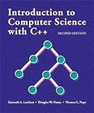 Introduction to Computer Science with C++, Lambert, Kenneth Alfred and Nance, Douglas W., 053436893X