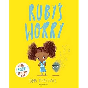 Rubys-Worry-A-Big-Bright-Feelings-BookPaperback--Picture-Book-12-July-2018 Ruby’s Worry: A Big Bright Feelings Book