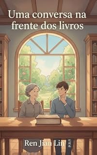 Livro Uma conversa na frente dos livros: falando sobre sofrimento e bondade [Da série "Conversas para melhor pensar"]
