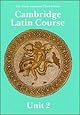 Cambridge Latin Course Unit 2 Student's book North American edition (North American Cambridge Latin Course)