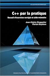 C [plus-plus] par la pratique