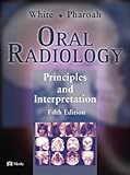 Oral Radiology: Principles and Interpretation
