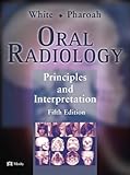 Oral Radiology: Principles and Interpretation