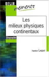 Les  milieux physiques continentaux