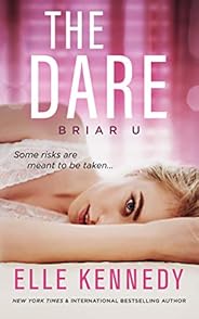 The Dare (Briar U Book 4)