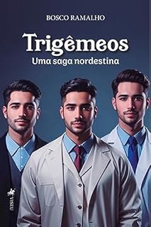 Livro Trigêmeos: Uma Saga Nordestina