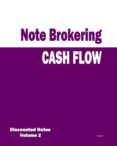 Cash Flow - Note Brokering