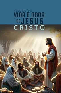 Livro Resumo da vida e obra de Jesus Cristo
