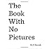 The Book with No Pictures