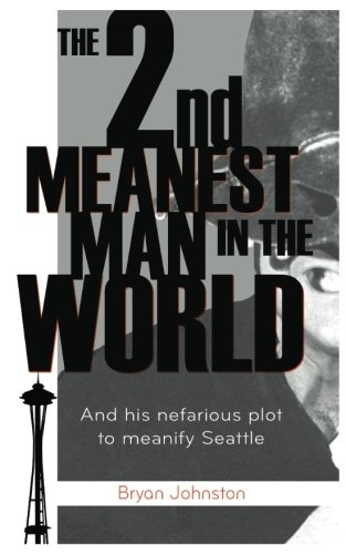 The Second Meanest Man in the World