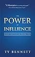 The Power of Influence