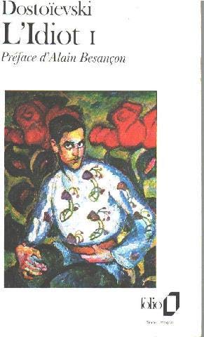 L' Idiot...