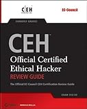 CEH: Official Certified Ethical Hacker Review Guide: Exam 312-50 by Graves, Kimberly (2007) Paperbac by 
