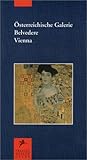 Osterreichische Galerie-Belvedere, Vienna (Prestel Museum Guides)