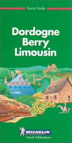 Download Dordogne, Berry, Limousin PDF