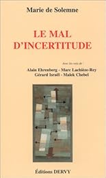 Le  mal d'incertitude