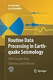 Routine Data Processing in Earthquake